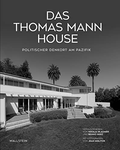 Imagen de archivo de Das Thomas Mann House a la venta por Blackwell's