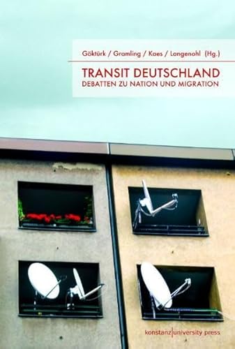 9783835390041: Transit Deutschland: Debatten zu Nation und Migration