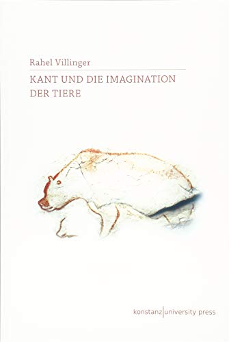 Beispielbild für Kant und die Imagination der Tiere. zum Verkauf von Antiquariat Bader Tübingen