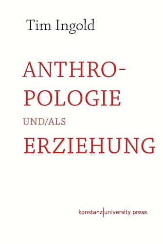 Beispielbild fr Anthropologie und/als Erziehung zum Verkauf von Blackwell's