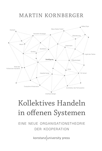 Stock image for Kollektives Handeln in offenen Systemen for sale by Blackwell's