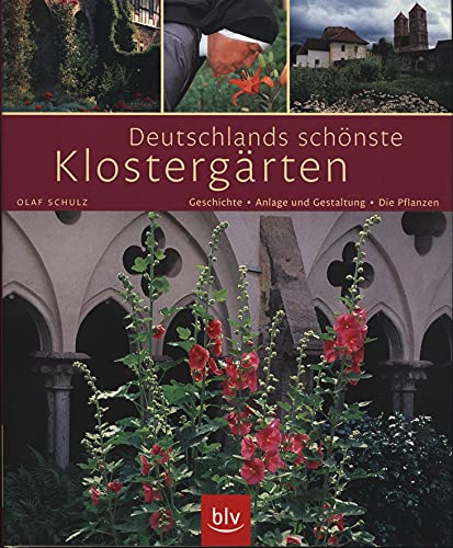 Deutschlands schönste Klostergärten