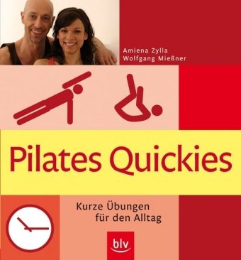 Stock image for Pilates Quickies: Kurze bungen fr den Alltag for sale by medimops