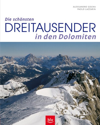 Beispielbild fr Die schnsten Dreitausender in den Dolomiten zum Verkauf von medimops