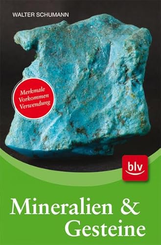 Beispielbild fr Mineralien & Gesteine: Merkmale, Vorkommen und Verwendung zum Verkauf von medimops
