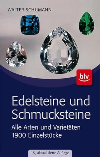 9783835407152: Edelsteine und Schmucksteine: Alle Arten und Varietten 1900 Einzelstcke