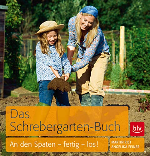 Imagen de archivo de Das Schrebergarten-Buch: An den Spaten - fertig - los a la venta por medimops