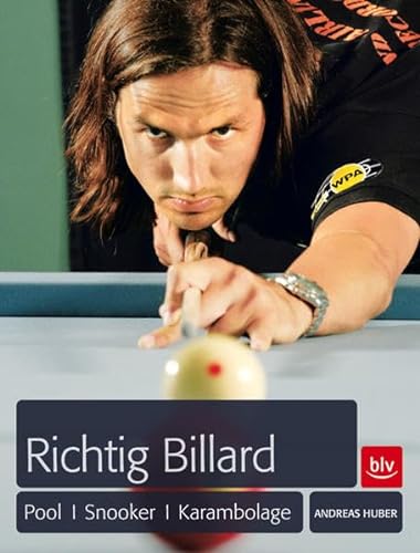 Stock image for Richtig Billard: Pool, Snooker, Karambolage for sale by medimops