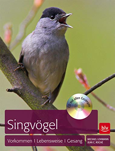 Stock image for Singvgel: Vorkommen, Lebensweise, Gesang for sale by medimops