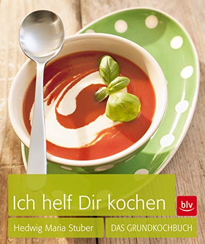 Imagen de archivo de Ich helf Dir kochen: Das Grundkochbuch a la venta por medimops