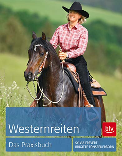 Beispielbild fr Westernreiten: Das Praxisbuch zum Verkauf von Norbert Kretschmann