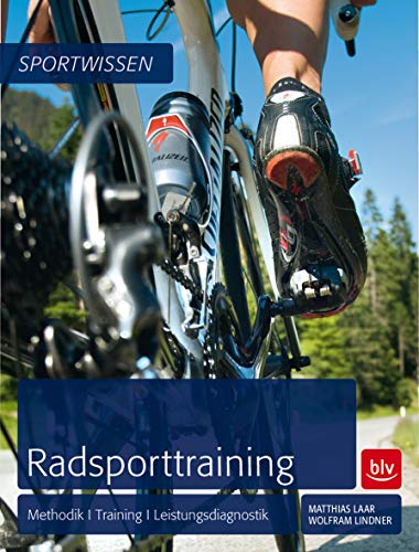 Imagen de archivo de Radsporttraining: Methodik | Training | Leistungsdiagnostik a la venta por medimops