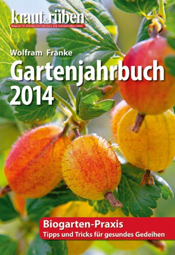 9783835412019: kraut & rben Garten-Jahrbuch 2014