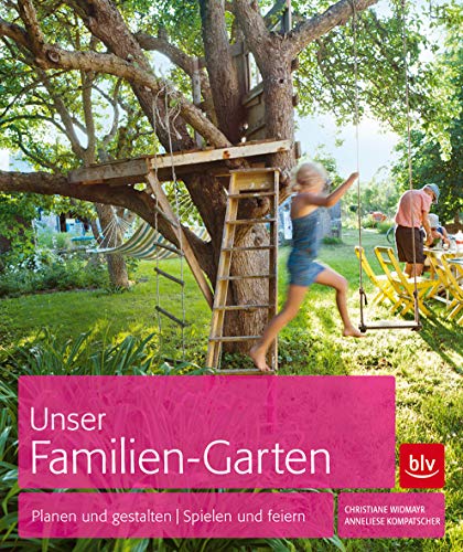 Stock image for Unser Familien-Garten: Planen und gestalten | Spielen und feiern for sale by medimops