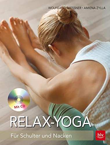 Beispielbild fr Relax-Yoga: Fr Schulter und Nacken zum Verkauf von medimops