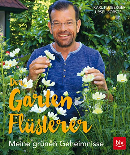 Stock image for Der Gartenflsterer: Meine grnen Geheimnisse for sale by Ammareal