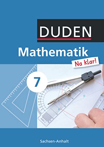 Beispielbild fr Mathematik Na klar! 7 Lehrbuch Sachsen-Anhalt Sekundarschule zum Verkauf von medimops