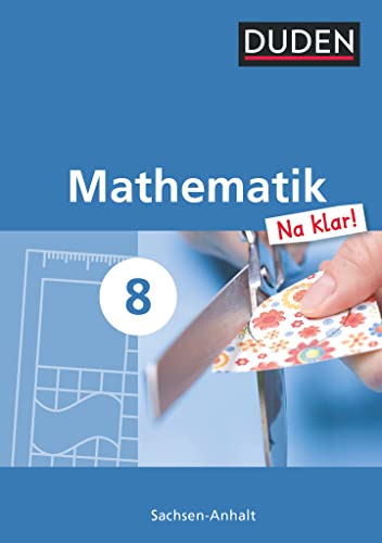 Beispielbild fr Mathematik Na klar! 8 Lehrbuch Sachsen-Anhalt Sekundarschule zum Verkauf von medimops