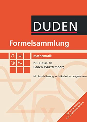 Imagen de archivo de Formelsammlung Mathematik bis Klasse 10. Baden-Wrttemberg a la venta por Revaluation Books