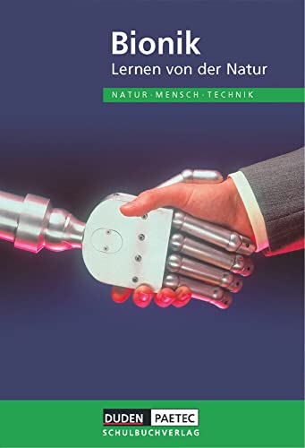 9783835530188: Bionik Lehrbuch. Natur, Mensch, Technik: Lernen von der Natur. Lehrbuch fr den Lernbereich Naturwissenschaften