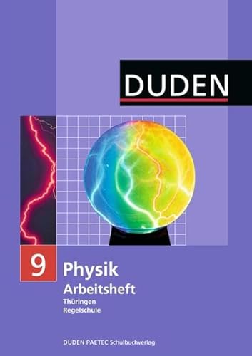 Beispielbild fr Duden Physik - Regelschule Thringen / 9. Schuljahr - Arbeitsheft zum Verkauf von Buchpark