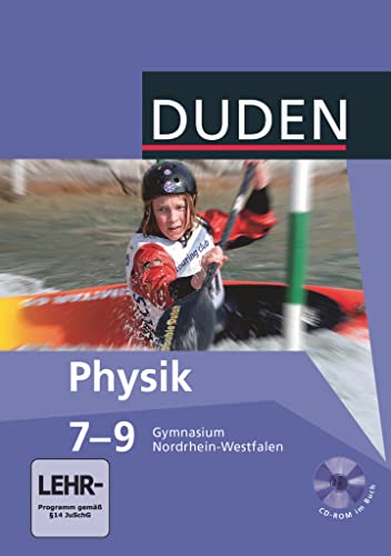 Beispielbild fr Duden Physik - Gymnasium Nordrhein-Westfalen: 7.-9. Schuljahr - Schlerbuch mit CD-ROM zum Verkauf von medimops