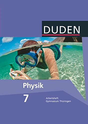 Beispielbild fr Duden Physik - Gymnasium Thringen: 7. Schuljahr - Arbeitsheft zum Verkauf von medimops