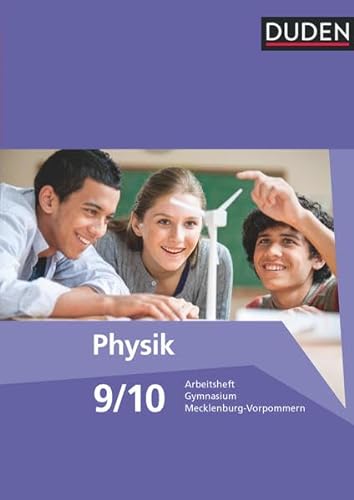 9783835532588: Duden Physik 9./10. Schuljahr. Arbeitsheft Gymnasium Mecklenburg-Vorpommern