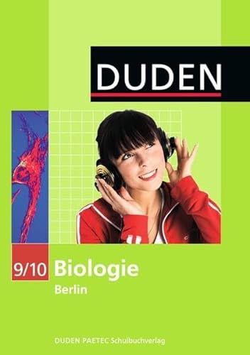 Stock image for Duden Biologie - Sekundarstufe I - Berlin: 9./10. Schuljahr - Schlerbuch for sale by medimops