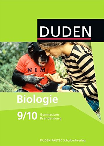 Beispielbild fr Duden Biologie - Gymnasium Brandenburg: 9./10. Schuljahr - Schlerbuch zum Verkauf von medimops