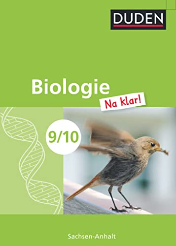 9783835541030: Biologie Na klar! 9/10 Lehrbuch Sachsen-Anhalt Sekundarschule