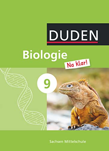 Stock image for Biologie Na klar! - Mittelschule Sachsen: 9. Schuljahr - Schlerbuch for sale by medimops