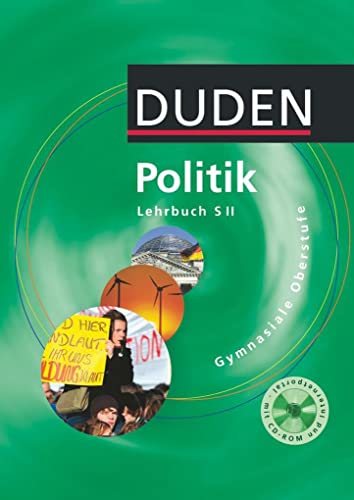 Beispielbild fr Duden Politik - Sekundarstufe II: Schlerbuch mit CD-ROM zum Verkauf von medimops
