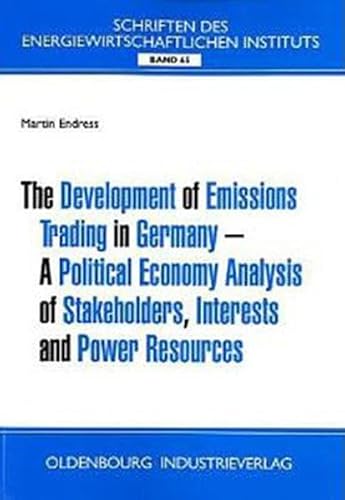 9783835632271: The Development of Emission Trading in Germany: Political Economy Analysis of Stakeholders, Interests and Power Resources