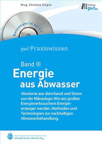 9783835632653: Energie aus Abwasser: gwf-Reihe Praxiswissen Band III