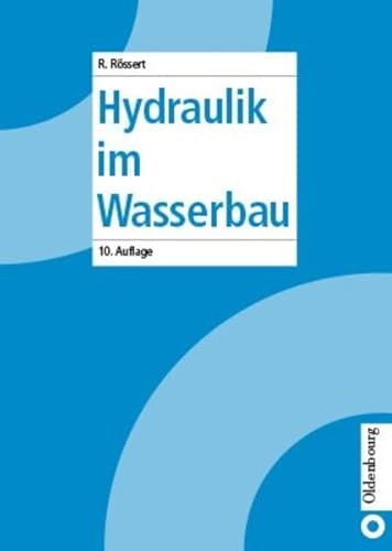 Stock image for Hydraulik im Wasserbau for sale by medimops