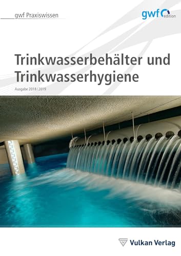 Beispielbild fr Trinkwasserbehlter und Trinkwasserhygiene -Language: german zum Verkauf von GreatBookPrices