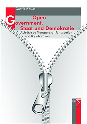 9783836036009: Wewer, G: Open Government, Staat und Demokratie