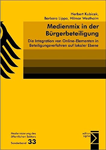 Beispielbild fr Medienmix in der Brgerbeteiligung: Die Integration von Online-Elementen in Beteiligungsverfahren auf lokaler Ebene zum Verkauf von medimops