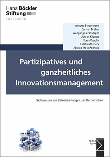 9783836087575: Partizipatives und ganzheitliches Innovationsmanagement: Sichtweisen von Betriebsleitungen und Betriebsrten: 157