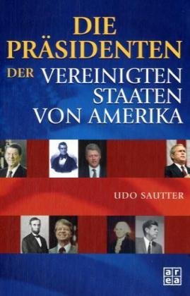 Imagen de archivo de Die Prsidenten der Vereinigten Staaten von Amerika a la venta por medimops