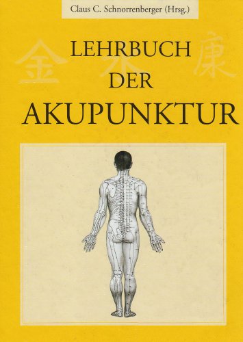 Imagen de archivo de Lehrbuch der Akupunktur a la venta por DER COMICWURM - Ralf Heinig