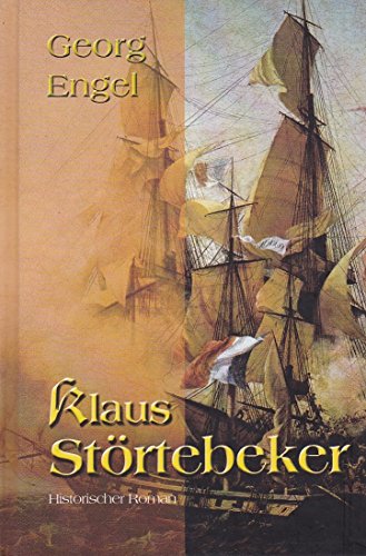 9783836112215: Klaus Stortebeker: Historischer Roman