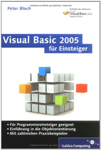 Beispielbild fr Visual Basic 2005 fr Einsteiger. Inkl. Visual Basic 2005 Express Edition zum Verkauf von medimops