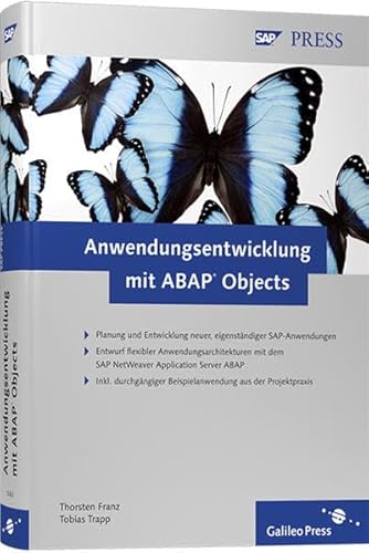 Imagen de archivo de Anwendungsentwicklung mit ABAP Objects (SAP PRESS) Franz, Thorsten and Trapp, Tobias a la venta por BUCHSERVICE / ANTIQUARIAT Lars Lutzer