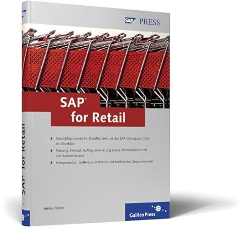 Image d'archives pour SAP for Retail: Geschftsprozesse im Einzelhandel und das SAP-Lsungsportfolio im berblick - Planung, Einkauf, Auftragsabwicklung sowie Mehrkanalvertrieb und Kundenservice Komponenten, Softwarearchitektur und technisches Zusammenspiel (SAP PRESS) [Gebundene Ausgabe] von Heike Rawe Stammdaten, Prognosen und AnalysenSAP Retail, SAP NetWeaver Master Data Management, SAP NetWeaver Business Intelligence, SAP NetWeaver Process Integration - Planung SAP Merchandise and Assortment Planning und SAP Demand Management- Einkauf SAP Retail und SAP Global Trade Services- Auftragsabwicklung SAP Retail, SAP Extended Warehouse Management und SAP SAP Forecasting & Replenishment- Mehrkanalvertrieb und Kundenservice SAP POS und SAP Enterprise POS , SAP Retail Store, SAP Workforce Management , SAP Customer Relationship Management - Enterprise SOA in SAP for Retail- Anhang mit umfangreichem Glossar mis en vente par BUCHSERVICE / ANTIQUARIAT Lars Lutzer