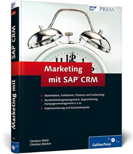 9783836212854: Marketing mit SAP CRM: Praxisorientierte Implementierung von Marketing mit SAP CRM