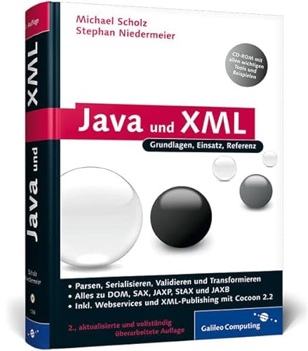 Imagen de archivo de Java und XML : Alles zu DOM, SAX, JAXP, StAX. JAXB und Webservices sowie den Grundlagen des XML-Publishing-Prozesses a la venta por Buchpark