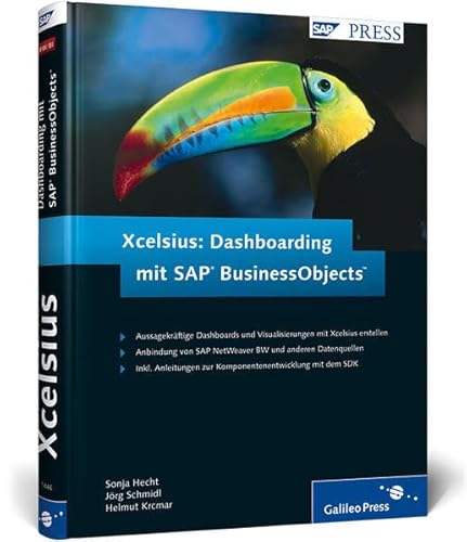 9783836214469: Xcelsius: Dashboarding mit SAP BusinessObjects