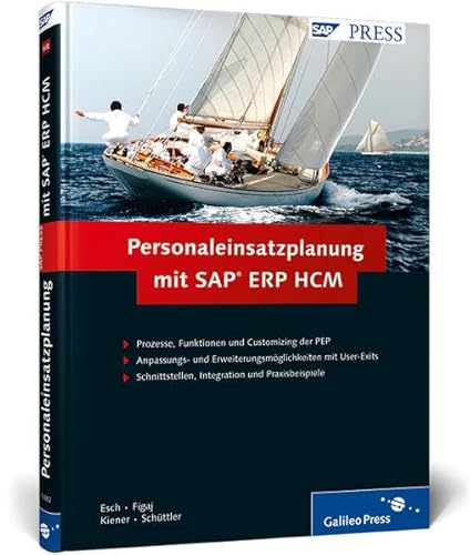 9783836214827: Personaleinsatzplanung mit SAP ERP HCM: Prozesse, Funktionen und Customizing der PEP. Anpassungs- und Erweiterungsmglichkeiten mit User-Exits. Schnittstellen, Integration und Praxisbeispiele